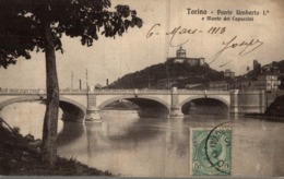 ITALIE  TORINO  PONTE UMBERTO E MONTE DEI CAPUCCINI - Bruggen