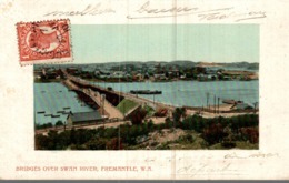 AUSTRALIE  BRIDGES OVER SWAN RIVER  FREMANTLE  W. A. - Fremantle