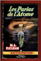 LES PARIAS DE L ATOME 1957 M. A. RAYJEAN NUMERO 104 ANTICIPATION FLEUVE NOIR COUVERTURE ILLUSTREE PAR BRANTONNE - Fleuve Noir