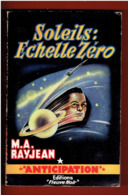 SOLEIL : ECHELLE ZERO 1958 M. A. RAYJEAN NUMERO 127 ANTICIPATION FLEUVE NOIR COUVERTURE ILLUSTREE PAR BRANTONNE - Fleuve Noir
