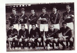 A.C.Milan 1963 Campione D Europa, CALCIO FOOTBALL Authographs - Autografi