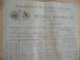 Facture Avignon 1882 Fabrique De Cierges Et Bougies Michel Bérard - Old Professions