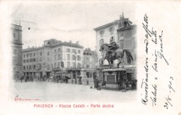 Piacenza Piazza Cavalli Parte Destra - Piacenza