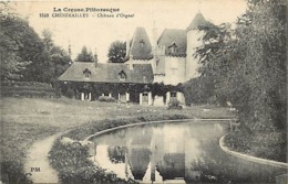 - Creuse -ref-A423- Chenerailles - Chateau D Orgnat - Chateaux - Carte Bon Etat - - Chenerailles