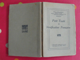 Petit Traité De Versification Française. Maurice Grammont. 1947. Armand Colin. Poésie - 12-18 Ans