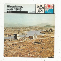 Fiche Illustrée , Edito Service ,1978 ,  2 Scans ,militaria ,guerre 1939-45, HIROSHIMA ,août 1945 ... Japon - Geschiedenis