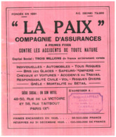 B&A L P/Buvard Banque & Assurance "La Paix" (Format 22 X 18)   (N= 1) - Banque & Assurance