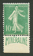 10c MINERALINE (n°188A) Neuf *. Cote 500€. Signé SCHELLER. Superbe. - Otros & Sin Clasificación