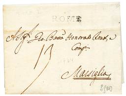 1734 Cachet ROME Sur Lettre Avec Texte Pour La FRANCE. Rare à Cette Date. Superbe. - Entry Postmarks