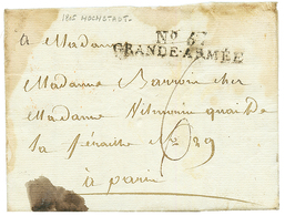 An 14 N°67 GRANDE ARMEE Sur Lettre Avec Texte Daté "PLAINE D' HOCHSTATT" Pour La FRANCE. TB. - Army Postmarks (before 1900)