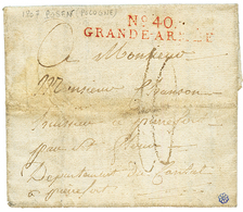 POLOGNE : 1807 N°40 GRANDE ARMEE Rouge Sur Lettre Avec Texte Daté "POSEN" En POLOGNE Pour ST FLOUR. Verso, Cachet DEBOUR - Army Postmarks (before 1900)