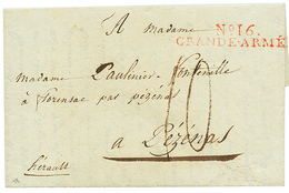 1808 N°16 GRANDE ARMEE Rouge Sur Lettre Avec Texte Daté FURSTENTELDEN" Pour La FRANCE. TTB. - Army Postmarks (before 1900)