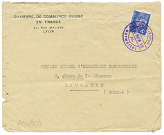 4F PETAIN Obl. NACHTRÄGLICH ENTWERTET Sur Env. CHAMBRE DE COMMERCE SUISSE En FRANCE Pour LAUSANNE. TB. - Army Postmarks (before 1900)