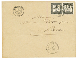 LOIRET : 1860 Magnifique Paire 10c TAXE (n°2) Obl. T.15 PITIVIERS + T.22 OUTARVILLE Sur Lettre. Superbe. - Other & Unclassified