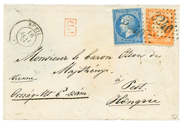"HONGRIE" : 1864 20c(n°22) + 40c (n°23) Obl. GC 3240 + T.15 RUEIL Sur Env(pd) Pour PEST (HONGRIE). TB. - 1849-1876: Periodo Classico
