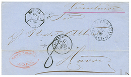 "Paquebot VERA-CRUZ" ; 1862 Cachet VERA-CRUZ 18 Sept 62 + MEXIQUE 1 + FRANCO MEXICO Sur Lettre Pour La FRANCE. Rare. TTB - Maritime Post