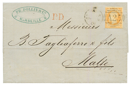 MALTA : 1866 FRANCE 40c Obl. Killer Anglais A25 Sur Lettre Avec Texte De MARSEILLE Pour MALTE. RARE. TB. - Maritime Post