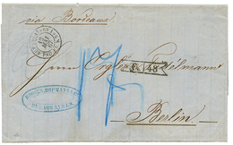 1867 BUENOS-AYRES PAQ FR. K N°1 + Rare Marque D' Echange F./48 Sur Lettre Avec Texte Pour BERLIN. Superbe. - Maritime Post
