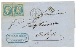 "LIGNE V Pour La SYRIE" : 1867 20c(n°22)x2 Obl. ANCRE + LIGNE V PAQ FR N°3 Sur Lettre De MARSEILLE Pour ALEP (SYRIE). Su - Autres & Non Classés