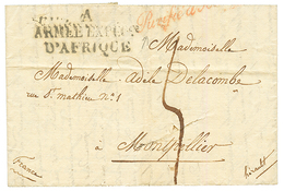 1834 A/ ARMEE EXPED./ D' AFRIQUE + PURIFIE (rouge) Sur Lettre Avec Texte Daté "MUSTAPHA PACHA". TB. - Other & Unclassified