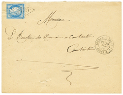 1874 25c (n°60) Obl. GC 5125 + BORDJ-BOU-ARRERIDJ Sur Lettre Pour CONSTANTINE. Cote 600€. TTB. - Other & Unclassified