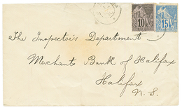 1890 COLONIES GENERALES 10c + 15c Obl. ST PIERRE ET MIQUELON Sur Env(def.). Pour HALIFAX. B/TB. - Otros & Sin Clasificación