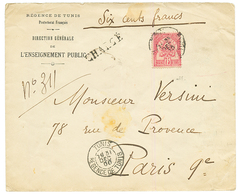 1900 75c (n°7) Obl. TUNIS Sur Env. CHARGEE (VD = 600F) Pour PARIS. Verso, Descriptif De Chargement. TTB. - Other & Unclassified