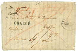 1832 L.A + CHARGE (2 Different Types) On Entire Letter From "KUJDANICI DORIA" To GUILFORD (GREAT BRITAIN). Vf. - Other & Unclassified