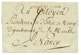 An 2 ARMEE DE SAMBRE / ET MEUSE On Entire Letter Datelined "VOIREM" To NANCY. Vf. - Other & Unclassified