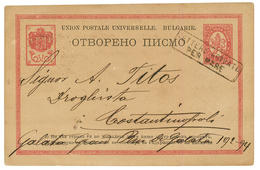 1888 BULGARIA P./Stat. 10c Canc. LETTERE ARIVATE/ PER MARE To CONSTANTINOPLE. Scarce. Vvf. - Otros & Sin Clasificación