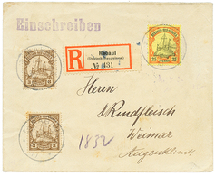 "RABAUL" : 1910 3pf(x2) + 25pf Canc. RABAUL On REGISTERED Envelope To WEIMAR. Vf. - Nuova Guinea Tedesca