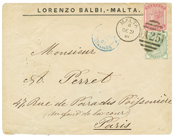 1881 1/2d Green + 2d Pink Canc. A25 + MALTA On Cover To FRANCE. Scarce . Superb. - Malta (...-1964)