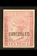 1872 10d Maroon (as SG 67) IMPERF PROOF On Thick Unwatermarked And Ungummed Paper, Overprinted "CANCELLED", Very Fine Un - Mauricio (...-1967)