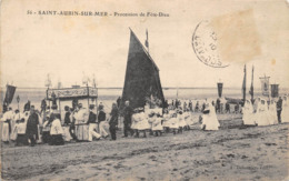 14-SAINT-AUBIN-SUR-MER- PROCESSION DE FÊTE-DIEU - Saint Aubin