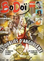 Bodoi N°93 Les Oubliés D'Angoulême - Spirou L'attaque Des Clones - Lincoln Frappe à L'apôtre - Lola Bogota De 2006 - Bodoï