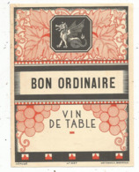 étiquette ,vin De Table , Bon Ordinaire , Modéle N° 437 , 2 Scans - Andere & Zonder Classificatie