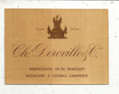 étiquette , Vin ,propriétaire Ch. De RANCOURT ,Ch DOROVILLE & Cie, COGNAC ,  Charente - Autres & Non Classés