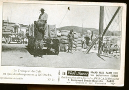 NOUMEA LE TRANSPORT DU CAFE - Nouvelle Calédonie