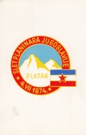 Climbing Mountaineering Bergsteigen Meeting Platak Ucka Istria Yugoslavia 1974 - Klimmen