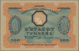 Ukraina / Ukraine: 10, 100 And 500 Hryven 1918, P.21b, 22a, 23 In AUNC/UNC Condition. (3 Pcs.) - Ucrania