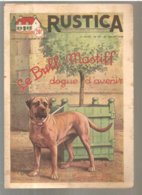 RUSTICA N°30 Du 27/07 1952 Le Bull Massif Dogue D'avenir - Animaux