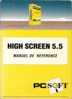 High Screen 5.5 - Manuel De Référence (1991, TBE) - Informatique