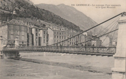 Isère : GRENOBLE : Le Nouveau Pont Suspendu - Et Le Quai Mounier - Grenoble