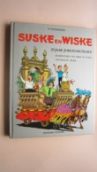 W. VANDERSTEEN Suske En Wiske 25 Jaar JUBILEUMUITGAVE ( Standaard Uitgeverij 1973 ) NIEUWSTAAT ( Zie Foto's ) ! - Suske & Wiske