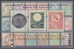 ** 2011 XV. Nemzetközi Filatéliai és Numizmatikai Találkozó Emlékív, Hátoldalán 'AZ ELNÖKSÉG AJÁNDÉKA' Felirattal (12.00 - Other & Unclassified