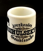 Arczkenőcs Dr. Sihulszky Porcelán Tégely, Kis Kopásnyomokkal, M: 4 Cm, D: 3,5 Cm - Autres & Non Classés