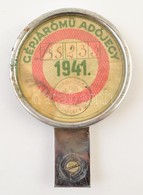 1941 Gépjárómű Adójegy Krómozott Fém Tartóval. D:10,5 Cm - Unclassified