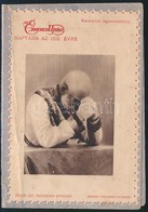 1915 Érdekes Újság Naptára Az 1915-es évre I. Ferenc József Imádkozó Portréjával. Bp., Légrády, Gyűrődéssel, 12x8 Cm, Ki - Advertising