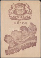 Cca 1949 A Fővárosi Nagycirkusz Műsorfüzete és A Fáklya Nagycirkusz Szórólapja - Advertising