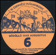 1933 Jamboree Gödöllő Utazási Kitűző, 6. Altábor / Jamboree Paper Badge For Discounted Rail Travel, Camp 6 - Scoutisme